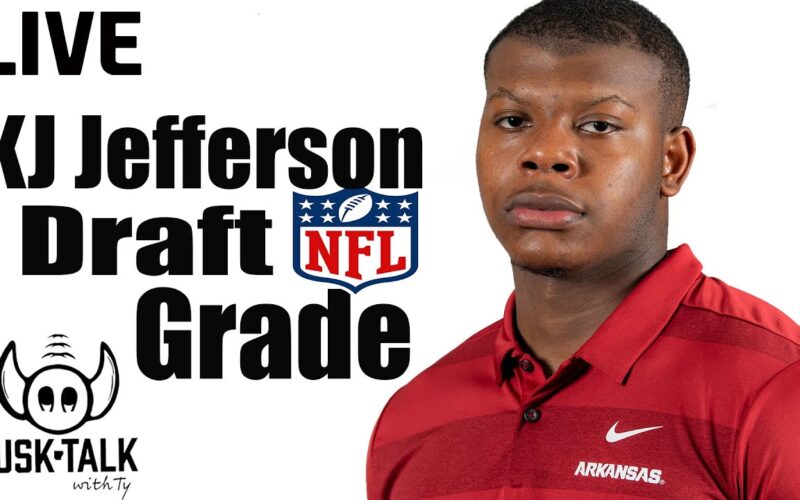 KJ Jefferson Draft Grade + Arkansas Recruiting Catch Up +ESPN FPI — Arkansas Football Podcast | Tusk Talk With Ty