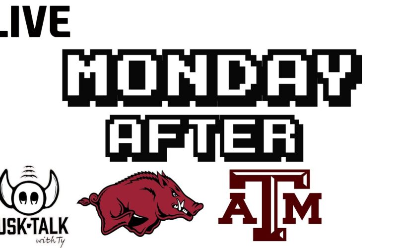 The Monday After (Arkansas Hogs Vs Texas ATM) — Arkansas Football Podcast | Tusk Talk With Ty