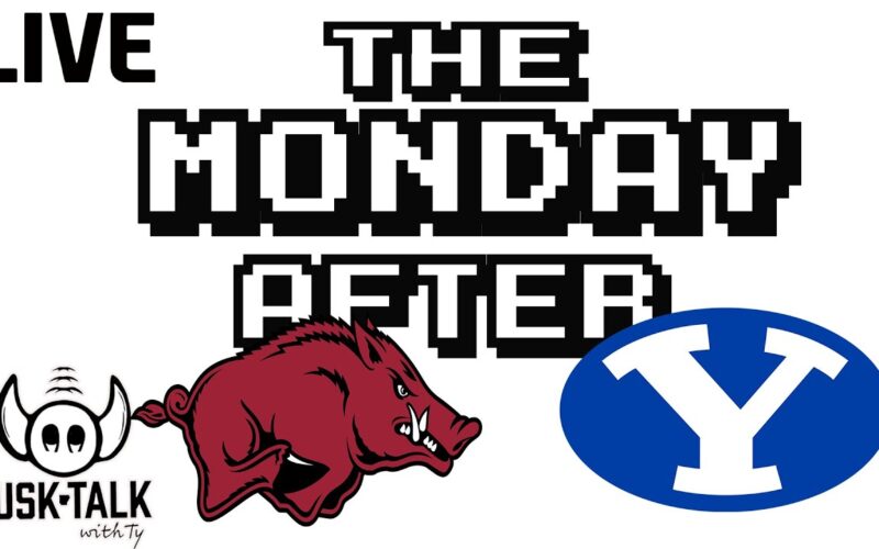 The Monday After: Arkansas Vs BYU + Basketball AP Ranking Update — Arkansas Basketball Podcast | Tusk Talk With Ty