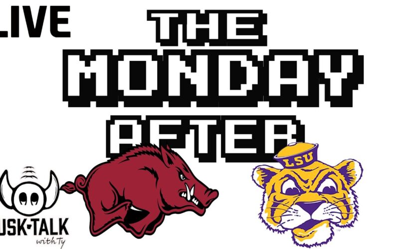 The Monday After : Arkansas Vs LSU + Hogs Basketball Recruiting Update — Arkansas Basketball Podcast | Tusk Talk With Ty