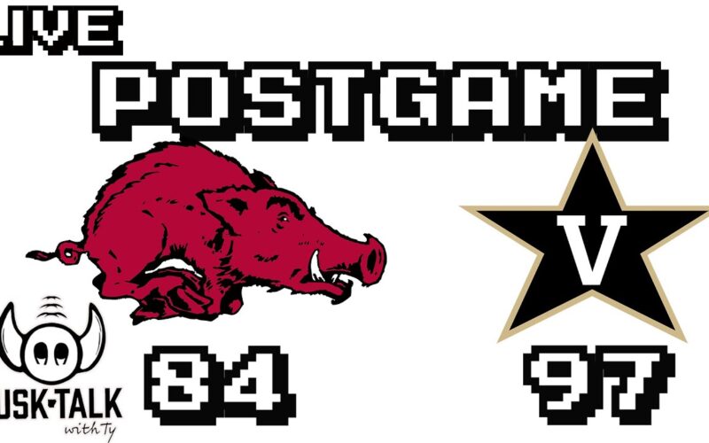 Hogs Lose To Vanderbilt 97-84 — Arkansas Football Podcast | Tusk Talk With Ty