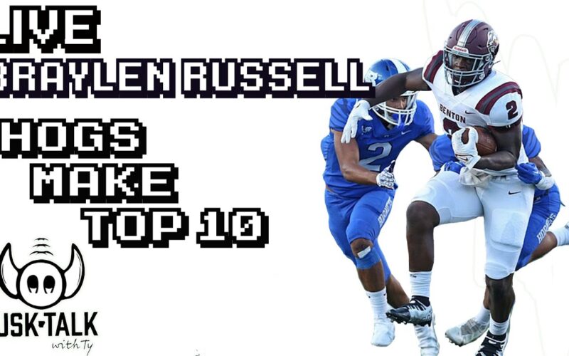 Hogs Make Braylen Russell’s top 10 + Nick Smith Jr Discussion + Crootin Talk — Arkansas Football Podcast | Tusk Talk With Ty