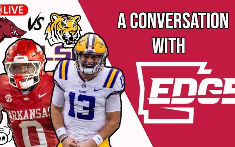 Discussion With Arkansas Edge! + Arkansas Vs LSU (Call-In Show) — Arkansas Football Podcast | Tusk Talk With Ty