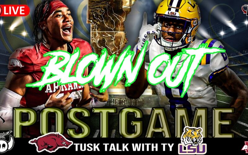 Arkansas Hogs Blown Out Vs LSU Tigers At Home — Arkansas Football Podcast | Tusk Talk With Ty
