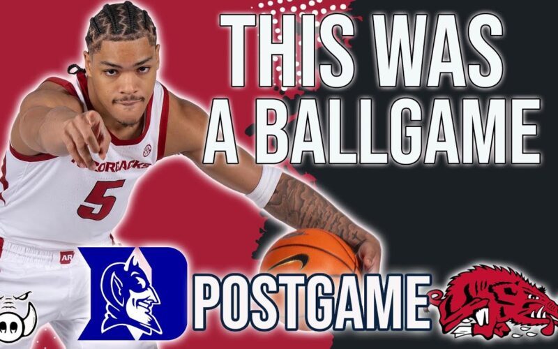 #22Arkansas Vs #4 Duke +Hogs Lose Close Battle — Arkansas Basketball Podcast | Tusk Talk With Ty