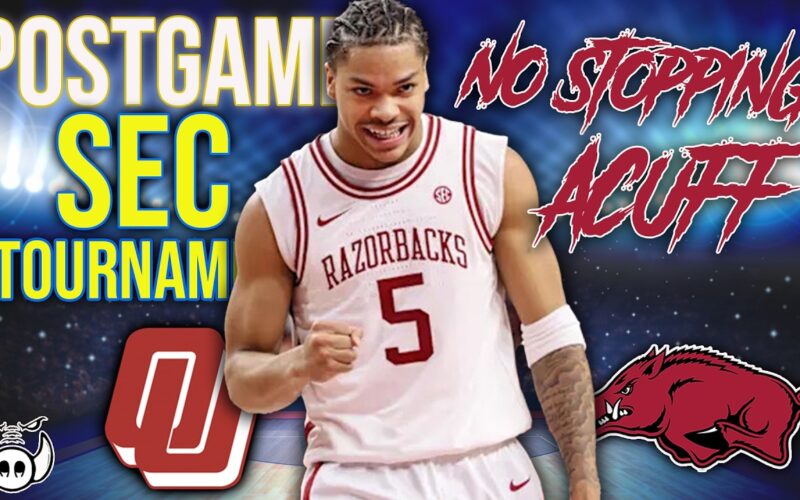 ACUFF GOES OFF AGAIN! SENDING OU SOONERS HOME!! — Arkansas Basketball Podcast | Tusk Talk With Ty