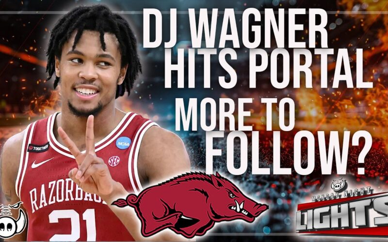 DJ Wagner OUT At Arkansas More Leaving?